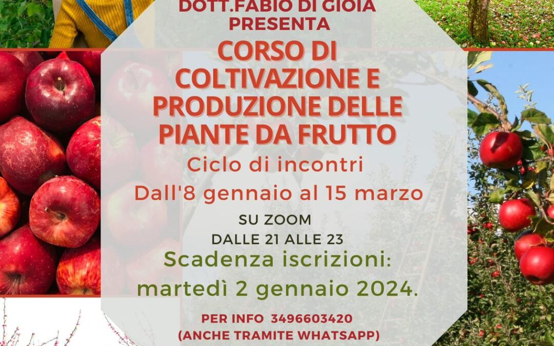 COURSE IN CULTIVATION AND PRODUCTION OF FRUIT PLANTS