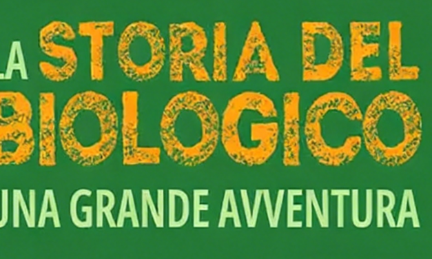La storia del biologico: una grande avventura