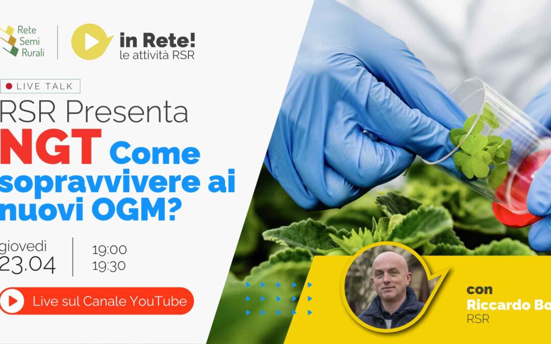 NGT Come sopravvivere ai nuovi OGM: facciamo chiarezza con InRete!